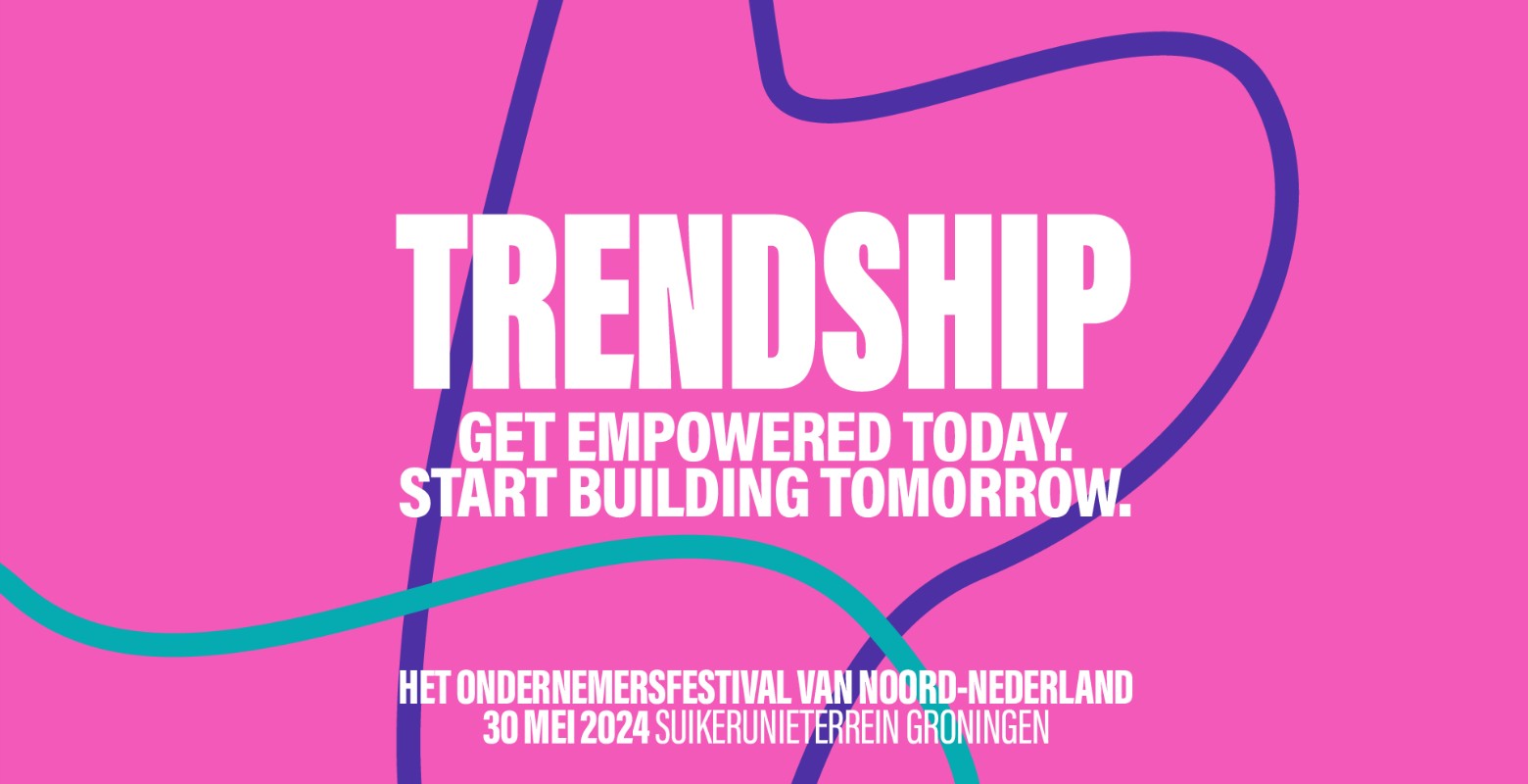 Afb 2: Trendship keert terug als groot ondernemersfestival